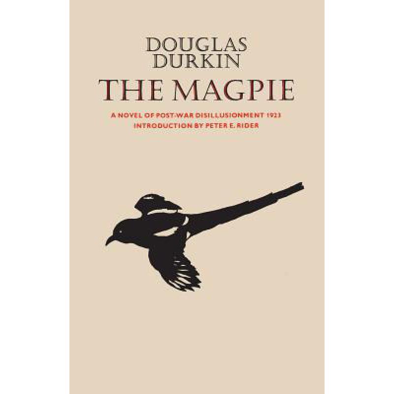 预订 the magpie: a novel of post-war disillusionm.