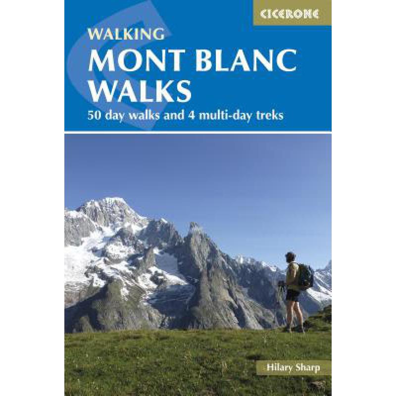 预订 Walking Mont Blanc Walks: 50 Day Walks and 4...