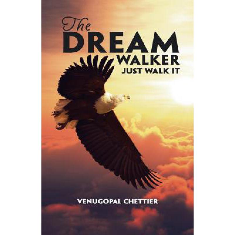 预订 The Dream Walker: Just Walk It