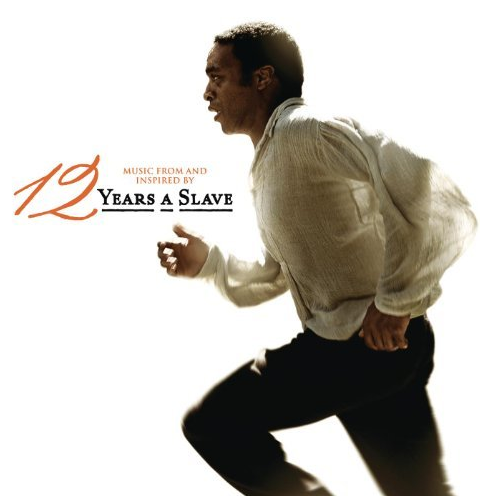 为奴十二年 自由之心电影原声 12 years a slave CD