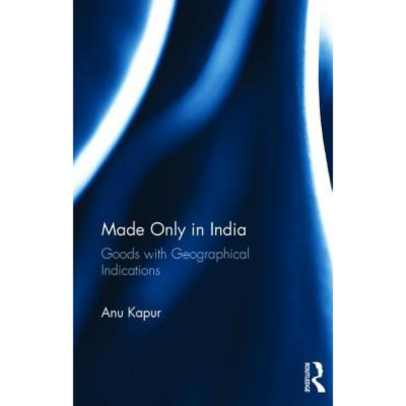 预订 Made Only in India : Goods with Geographical...