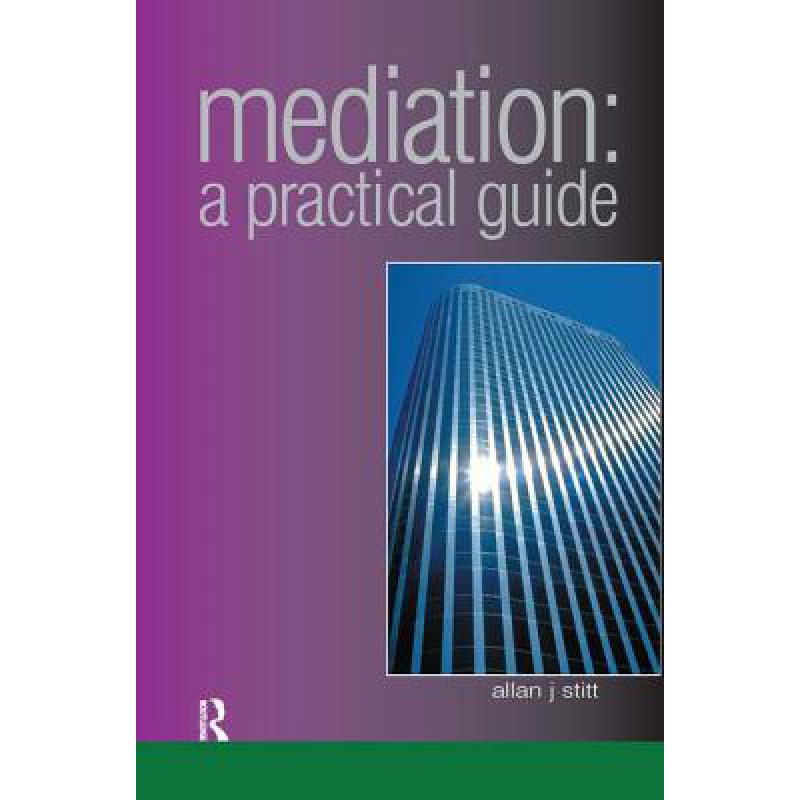 预订 Mediation: A Practical Guide