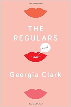 The Regulars A Novel