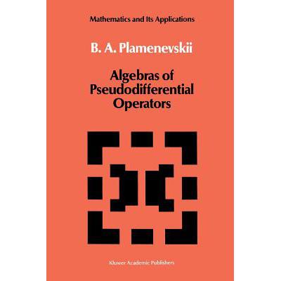 预订 Algebras of Pseudodifferential Operators