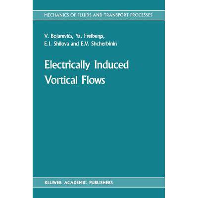 预订 Electrically Induced Vortical Flows