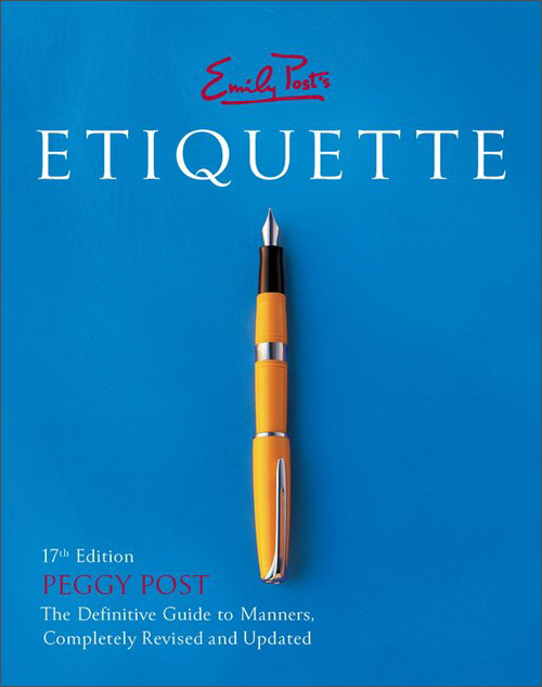emily posts etiquette 17th edition