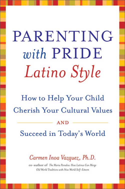 parenting with pride latino style