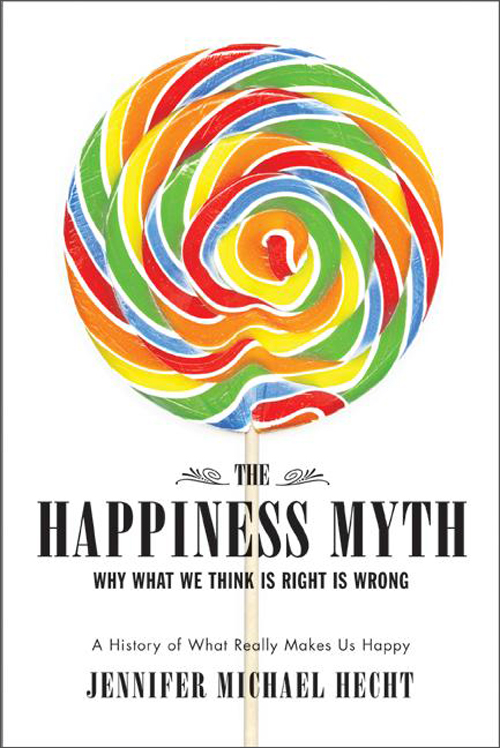 the happiness myth