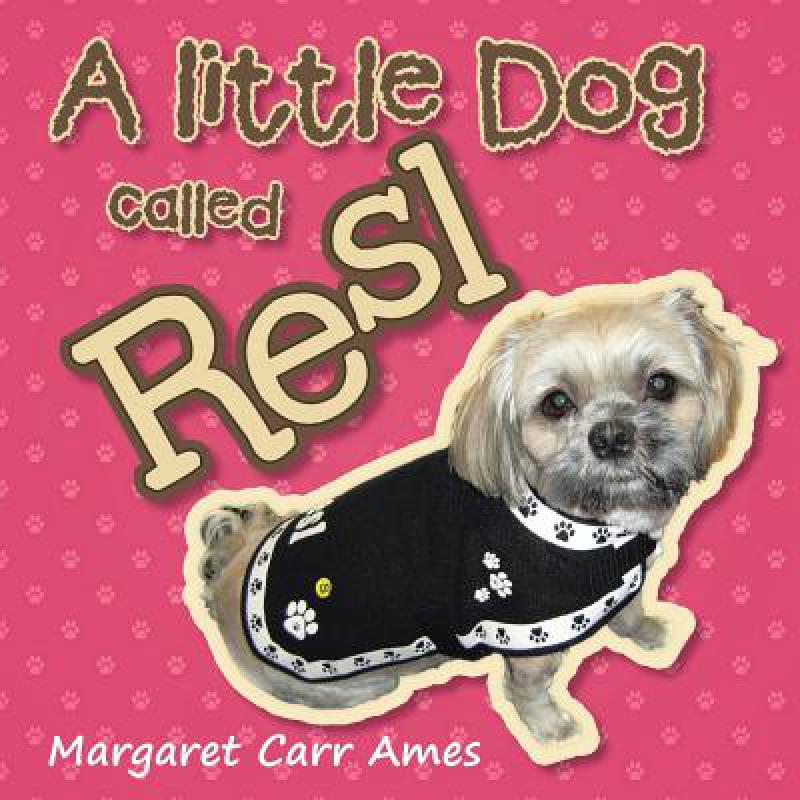 预订 A little Dog called Resl