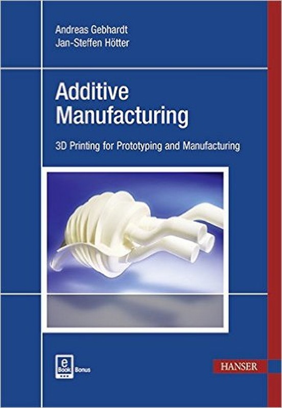 [原版现货]Additive Manufacturing