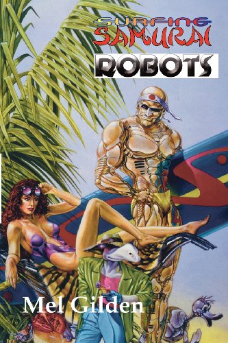 Surfing Samurai Robots: A Zoot Marlowe