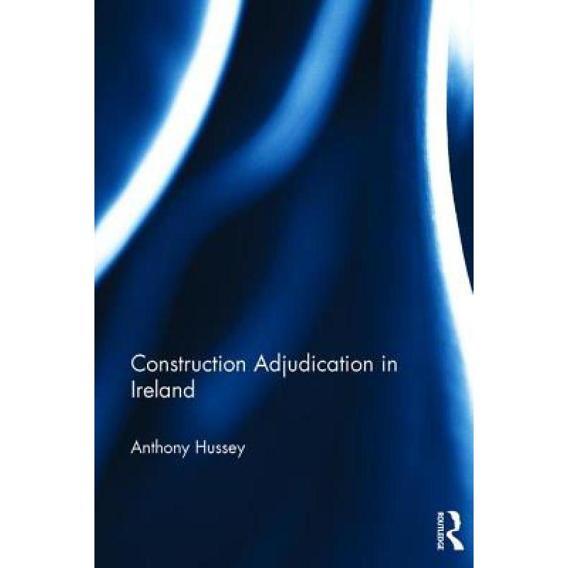 预订 Construction Adjudication in Ireland