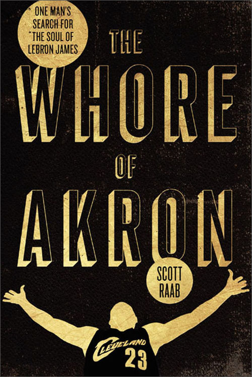 the whore of akron