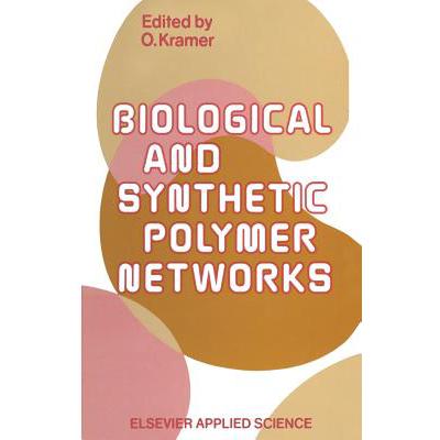 预订 Biological and Synthetic Polymer Networks