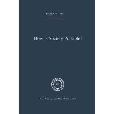 预订 How is Society Possible? : Intersubjectivity...