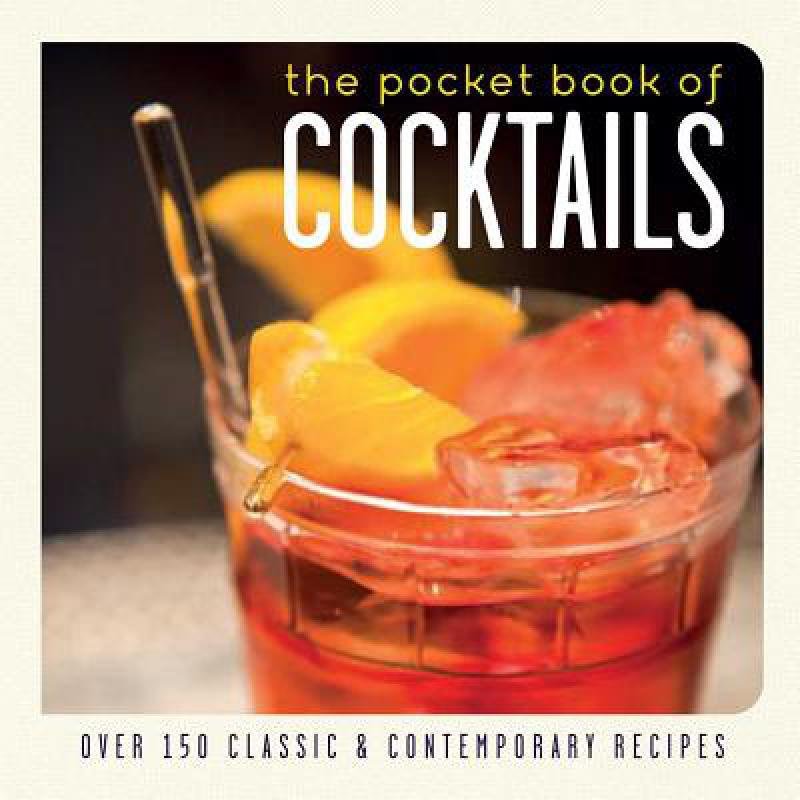 预订 The Pocket Book of Cocktails: Over 150 Class...