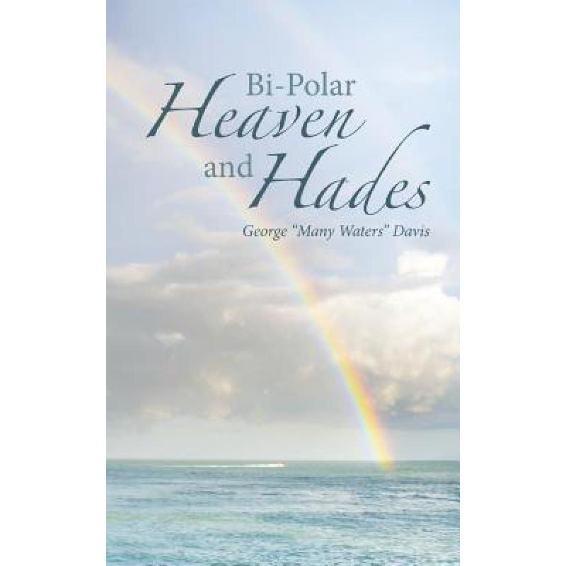 预订 Bi-Polar Heaven and Hades