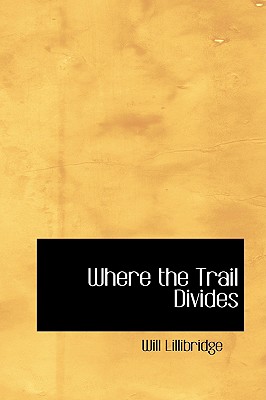 【预订】where the trail divides