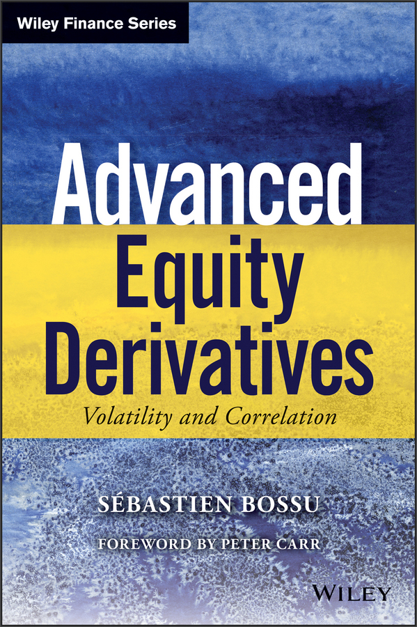 advanced equity derivatives: volatility and correlation