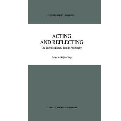 预订 Acting and Reflecting : The Interdisciplinar...