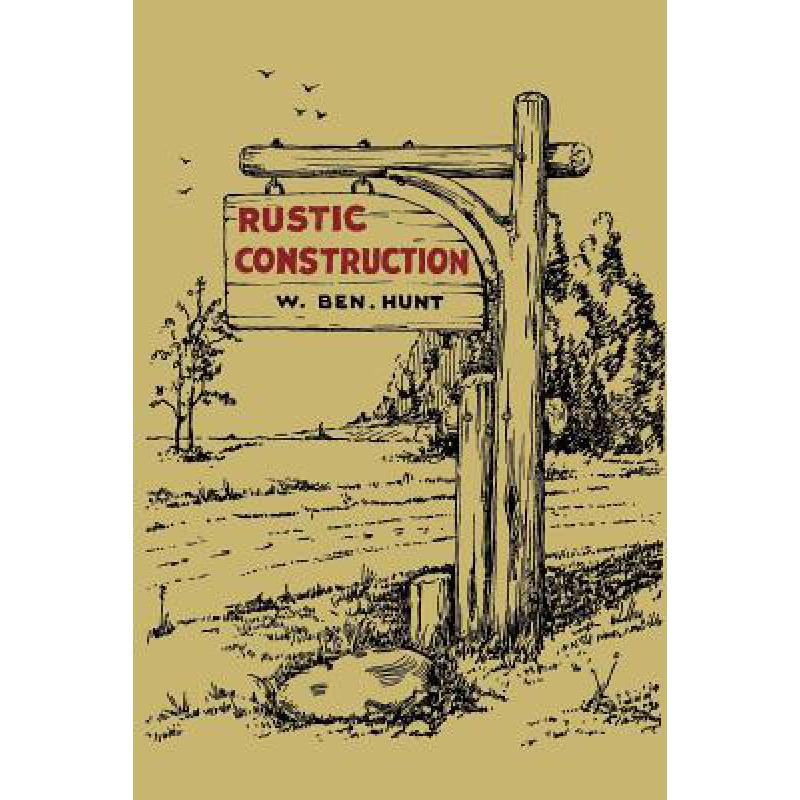 预订 Rustic Construction