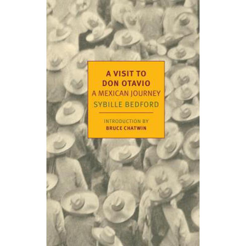 预订 A Visit to Don Otavio: A Mexican Journey