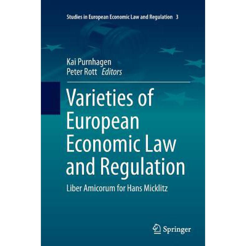 预订 Varieties of European Economic Law and Regulation : Liber Amicorum for Hans Micklitz