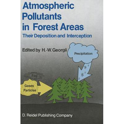 预订 Atmospheric Pollutants in Forest Areas : The...