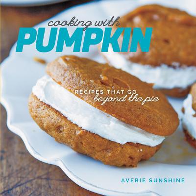 预订 Cooking with Pumpkin: Recipes That Go Beyond...