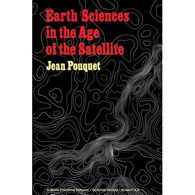 预订 Earth Sciences in the Age of the Satellite