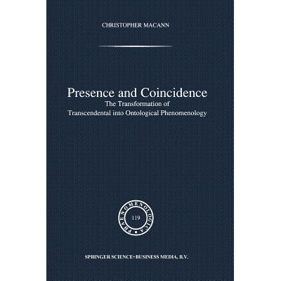 预订 Presence and Coincidence : The Transformatio...