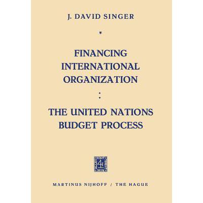 预订 Financing International Organization: The Un...