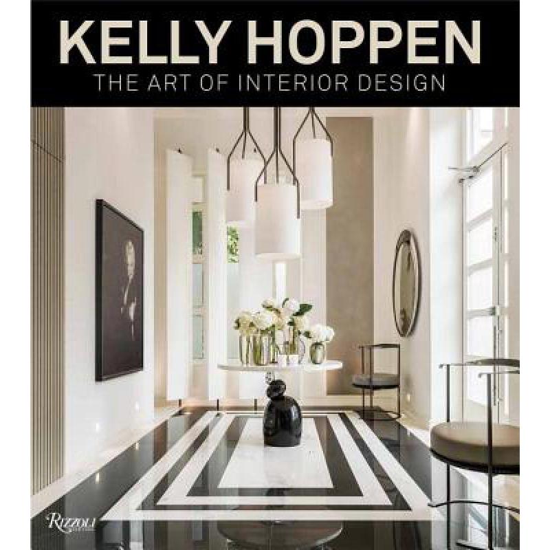 预订 Kelly Hoppen: The Art of Interior Design