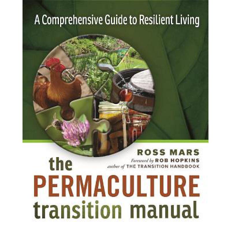 预订 The Permaculture Transition Manual: A Compre...