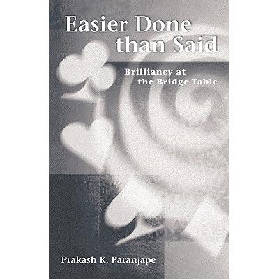 预订 Easier Done Than Said: Brilliancy at the Bri...