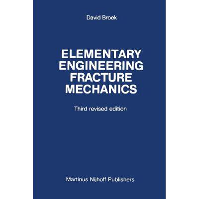 预订 Elementary Engineering Fracture Mechanics