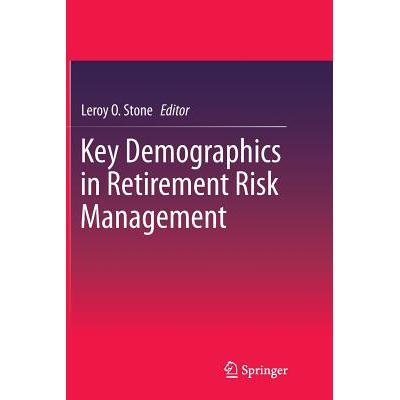 预订 Key Demographics in Retirement Risk Management