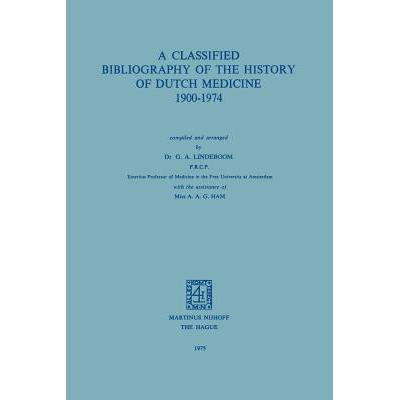 预订 A Classified Bibliography of the History of ...