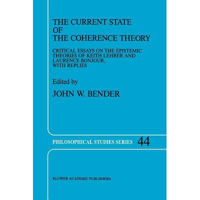 预订 The Current State of the Coherence Theory : ...