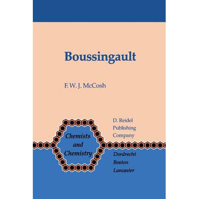 预订 Boussingault : Chemist and Agriculturist