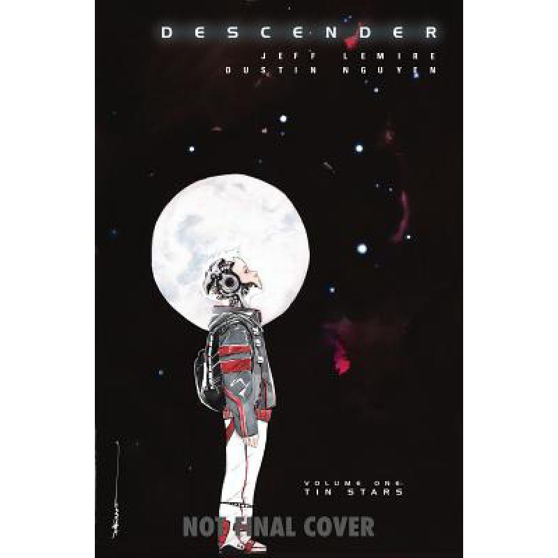 预订 Descender, Volume 1: Tin Stars