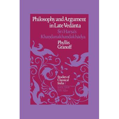 预订 Philosophy and Argument in Late Vedanta: Sri...