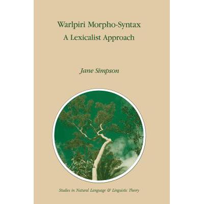 预订 Warlpiri Morpho-Syntax : A Lexicalist Approach