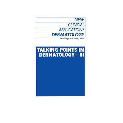 预订 Talking Points in Dermatology - III