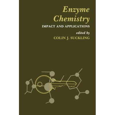 预订 Enzyme Chemistry : Impact and applications
