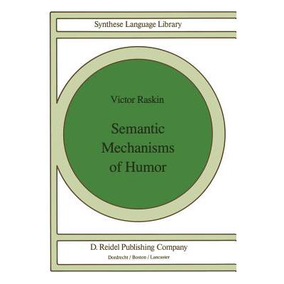 预订 Semantic Mechanisms of Humor