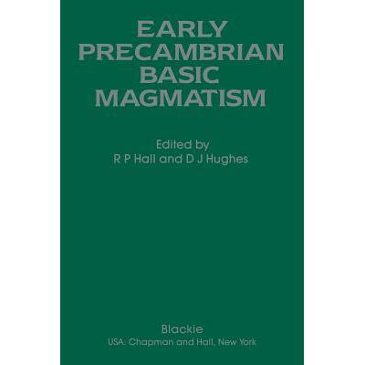 预订 Early Precambrian Basic Magmatism