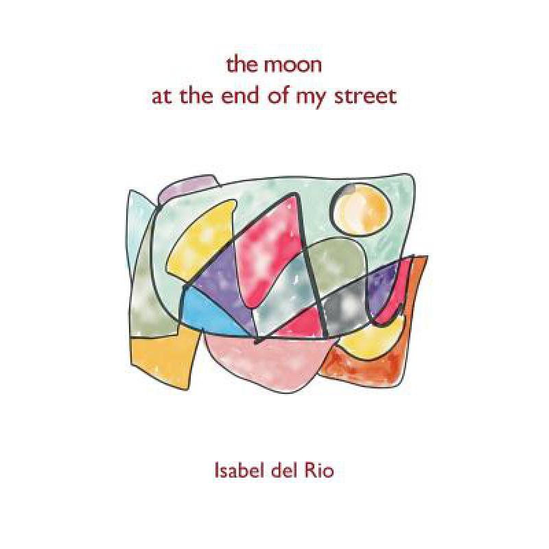 预订 the moon at the end of my street