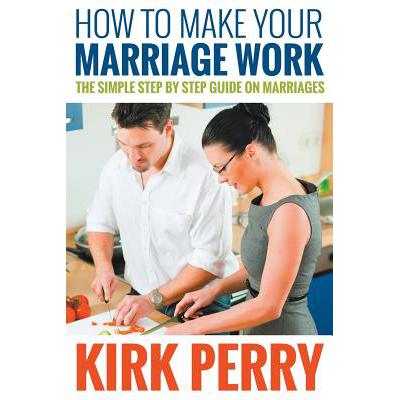 预订 How to Make Your Marriage Work: The Simple S...