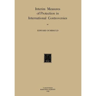 预订 Interim Measures of Protection in Internatio...